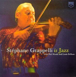 Stephane Grappelli/Stephane Grappelli Is Jazz@Feat. Woods/Bellson